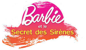Barbie et le secret des sirènes