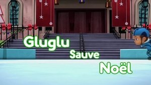 Gluglu sauve Noël