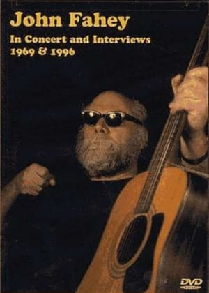 John Fahey ‎– In Concert And Interviews 1969 & 1996