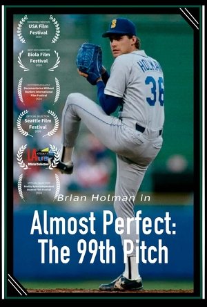 Image Almost Perfect: The 99th Pitch