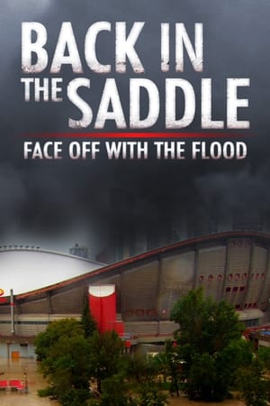Poster di Back in the Saddle: Face Off with the Flood