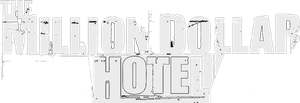 The Million Dollar Hotel