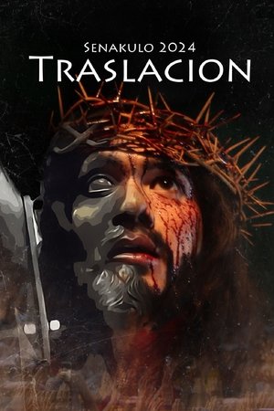 Poster Senakulo 2024: Traslacion 2024