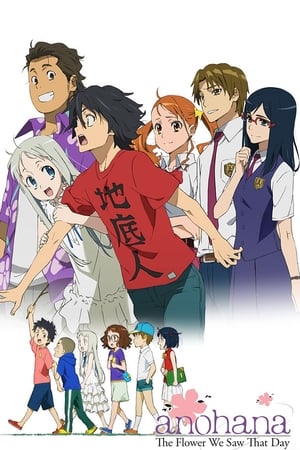 Poster Anohana: the Flower We Saw That Day 2011