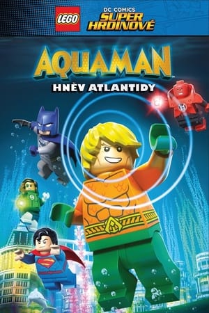 Poster Lego DC Super hrdinové: Aquaman - Hněv Atlantidy 2018