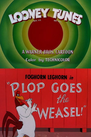 Plop Goes the Weasel!