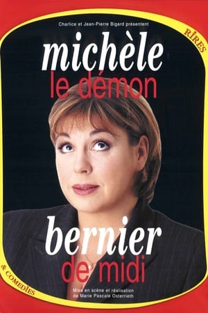 Poster Michèle Bernier - Le Démon de midi 2000