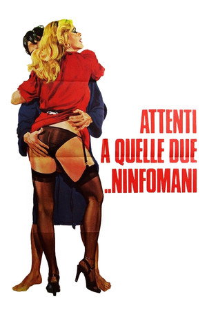Attenti a quelle due... ninfomani 2