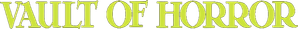 The Vault of Horror