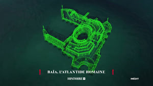 Baïa, l'Atlantide romaine