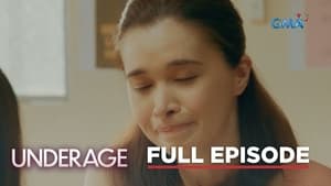 Underage: Season 1 Full Episode 50