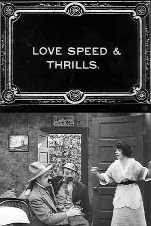 Poster Love, Speed and Thrills (1915)