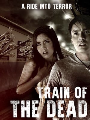 Train of the Dead 2007