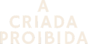 A Criada Proibida — Logos 1