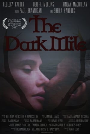 Poster The Dark Mile 2017