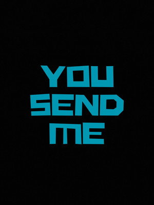 You Send Me (2026)