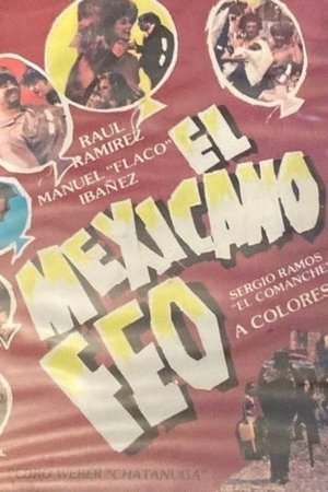 Poster El mexicano feo (1984)