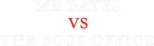 Mr Bates vs The Post Office