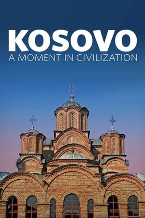 Poster Kosovo: A Moment in Civilization 2017