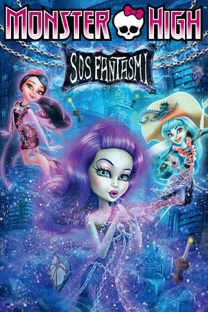 Poster Monster High - S.O.S. Fantasmi 2015