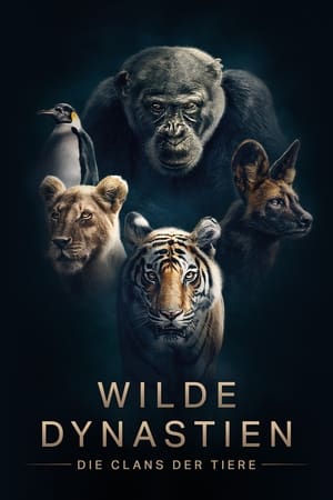 Wilde Dynastien: Die Clans der Tiere: Staffel 1