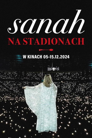 sanah NA STADIONACH 4