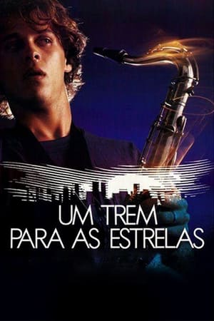 Um Trem para as Estrelas 1987