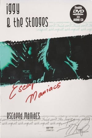 Poster Iggy and the Stooges: Escaped Maniacs 2008