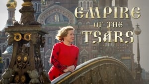 poster Empire of the Tsars: Romanov Russia with Lucy Worsley