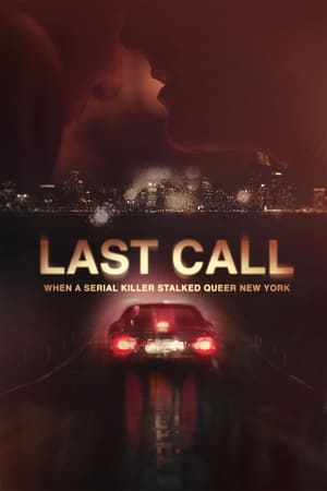 Poster Last Call: When a Serial Killer Stalked Queer New York 2023