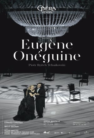 Tchaikovsky: Eugene Onegin (2017)