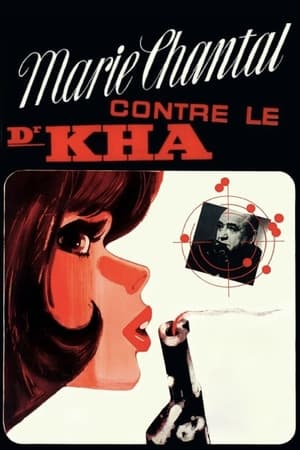 Marie Chantal contre Dr. Kha 1965