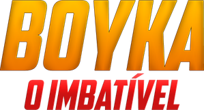 Boyka: O Imbatível