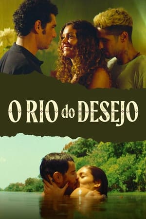 O Rio do Desejo - Poster