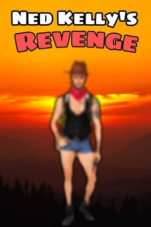 Poster Ned Kelly's Revenge 2018