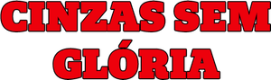 Cinzas Sem Glória — Logos 1