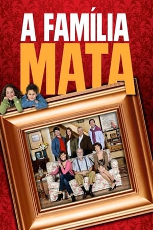 A Família Mata Season 2 Episode 22 2013