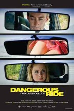 Poster Dangerous Ride (2010)