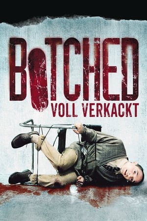 Image Botched - Voll verkackt