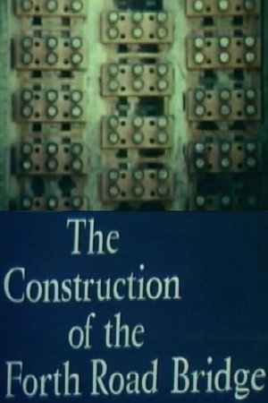 Construction of the Forth Road Bridge