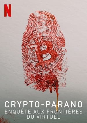 Image Crypto-parano : Enquête aux frontières du virtuel