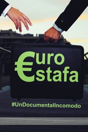 Poster €uroestafa, un documental incómodo 2014