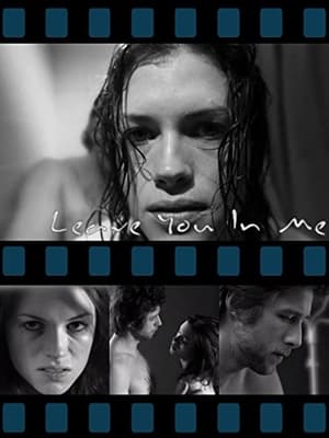 Leave You in Me film complet