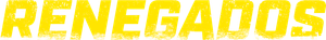Renegados