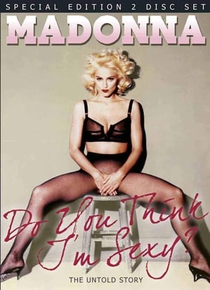 Poster Madonna - Do You Think I'm Sexy Unauthorized (2011)