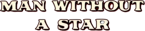 Man Without a Star