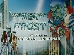 Defenders of the Earth The Men of Frost