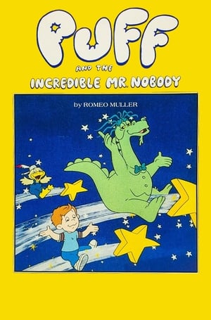 Poster Puff the Magic Dragon: The Incredible Mr. Nobody (1982)