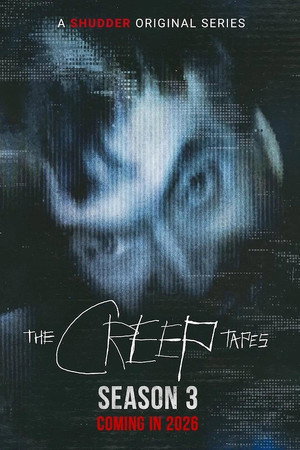 The Creep Tapes - Season 3