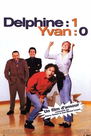 Delphine 1, Yvan 0 poster